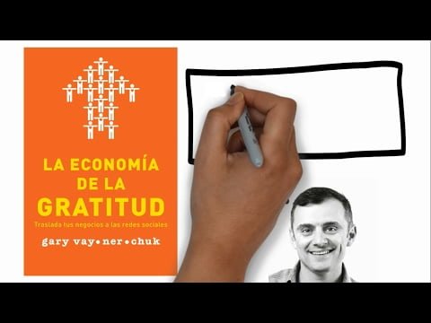 La Economía de la Gratitud (Gary Vaynerchuk) - Resumen Animado