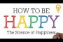 Cómo Ser Feliz. La Ciencia de la Felicidad