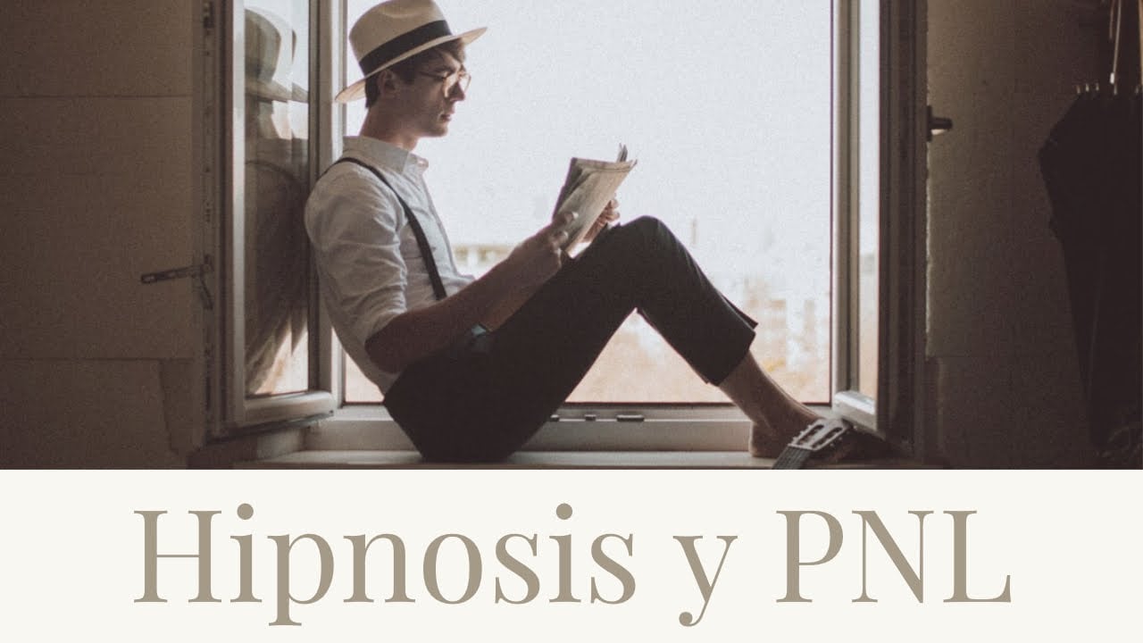 Hipnosis y PNL - Una Introducción
